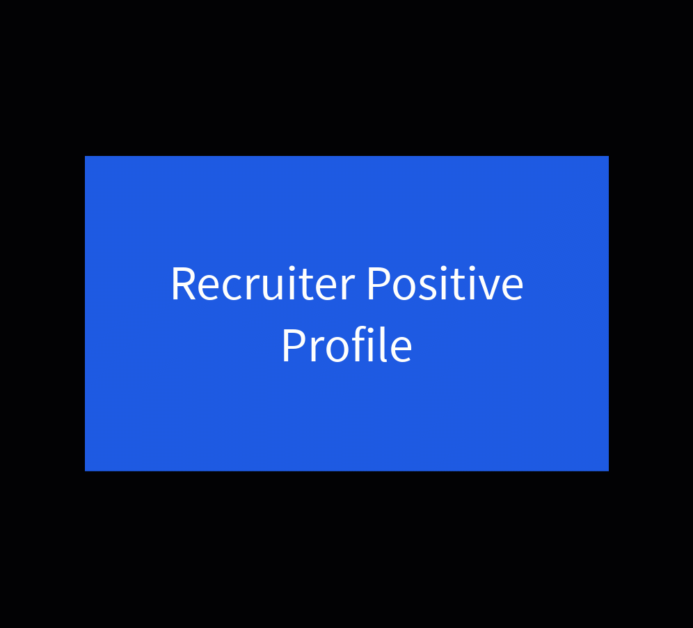 Recruiter Positive
